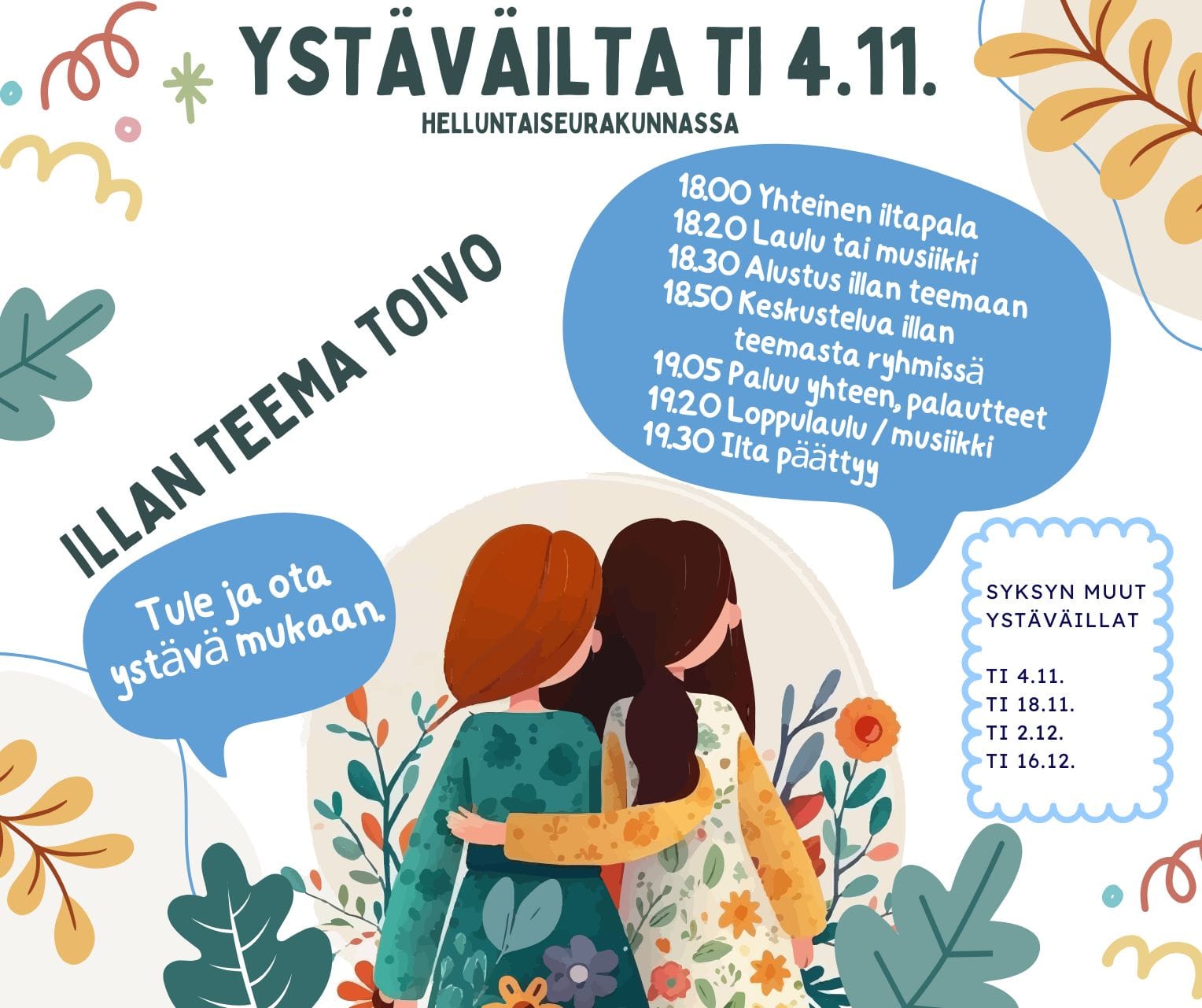 YSTÄVÄILTA TI 4.11. TOIVO